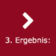 Piktogramm mit Schriftzug: 3. Ergebnis: